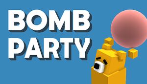 Bomb Party - PCGamingWiki PCGW - bugs, fixes, crashes, mods, guides and  improvements for every PC game